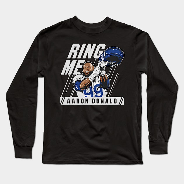 Aaron Donald Ring Me Long Sleeve T-Shirt by keng-dela